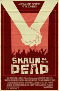 shaun_of_the_dead_poster_by_markwelser-d2yfffh